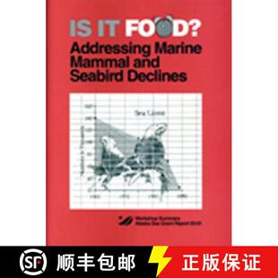 预订 Is It Food? Addressing Marine Mammal & Seabird Declines [9781566120180]