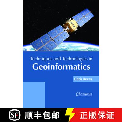 【4周达】Techniques and Technologies in Geoinformatics [9781682866078]