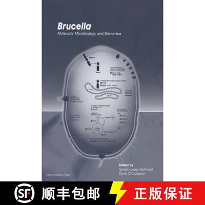 【3-4周达】Brucella: Molecular Microbiology and Genomics [9781904455936]