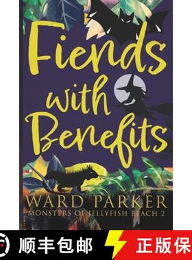 预订 Fiends With Benefits: A paranormal mystery adventure [9781957158167]