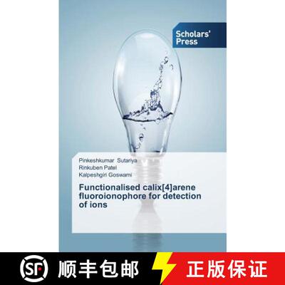 预订 Functionalised calix[4]arene fluoroionophore for detection of ions [9783639669725]