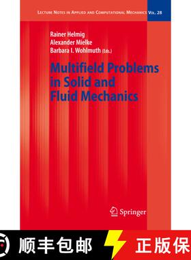 【3-4周达】Multifield Problems in Solid and Fluid Mechanics [9783540349594]