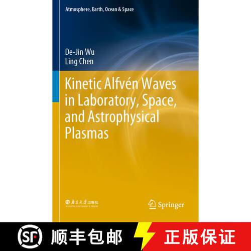 【3-4周达】Kinetic Alfvén Waves in Laboratory, Space, and Astrophysical Plasmas [9789811379918]