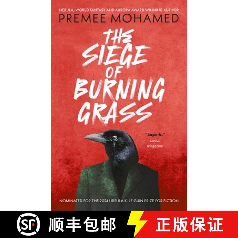 【3-4周达】The Siege of Burning Grass: Shortlisted for the 2024 Ursula K. Le Guin Prize for Fiction [9781837861835]