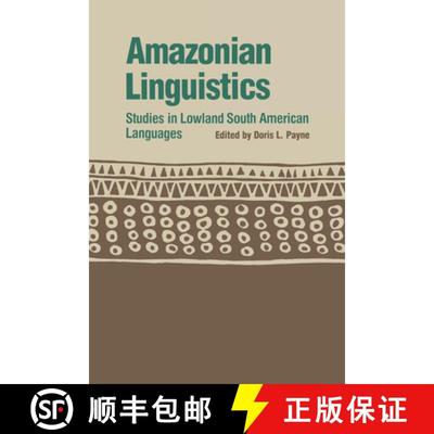 【3-4周达】Amazonian Linguistics: Studies in Lowland South American Languages [9780292723641]