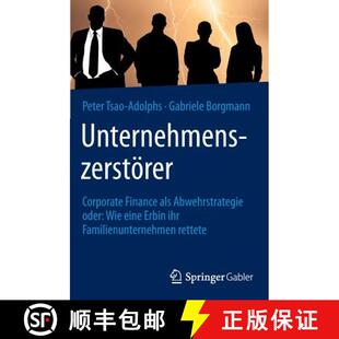 Corporate Abwehrstrategie Unternehmenszerstörer ihr 9783658115708 Erbin Finance 4周达 Wie oder als Fa... eine