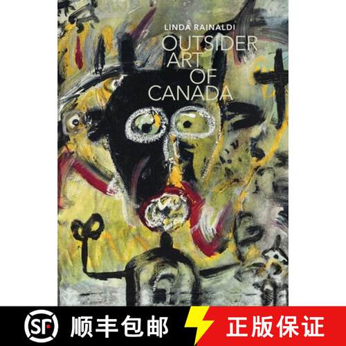 【3-4周达】精装 Outsider Art of Canada : What else can art be like? [9791254600375]