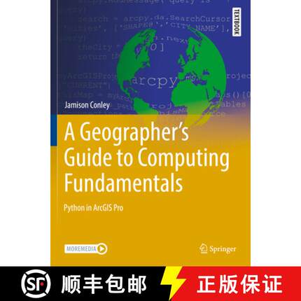 【3-4周达】A Geographer's Guide to Computing Fundamentals : Python in ArcGIS Pro [9783031085000]