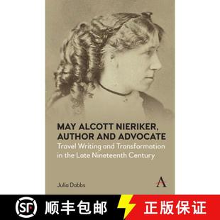 Author the and Nieriker May Late Advocate N... Writing Alcott Transformation 4周达 9781839989995 Travel
