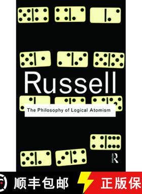 【3-4周达】逻辑原子主义哲学 The Philosophy of Logical Atomism [9780415474610]