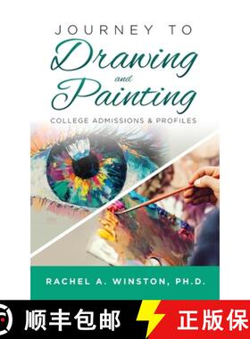 【3-4周达】Journey to Drawing and Painting: College Admissions & Profiles [9781946432766]