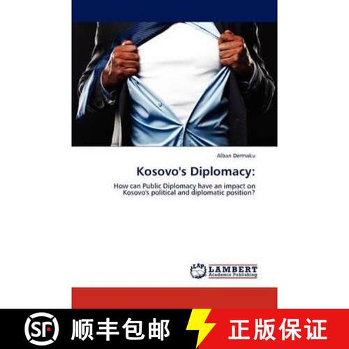 预订 Kosovo's Diplomacy [9783847346869]