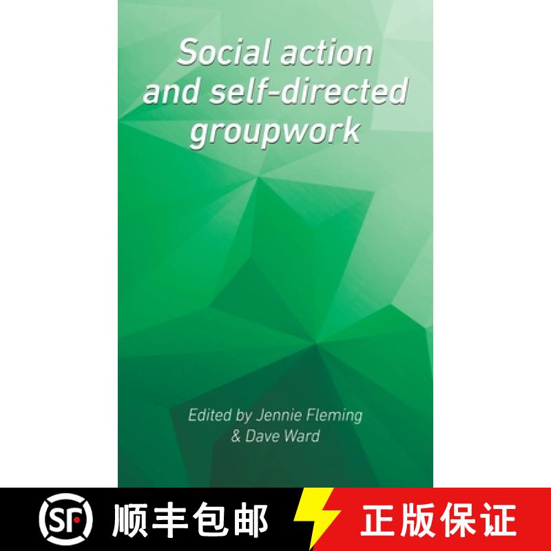 【3-4周达】Social Action and Self-Directed Groupwork [9781861771421]