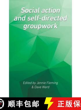 【3-4周达】Social Action and Self-Directed Groupwork [9781861771421]