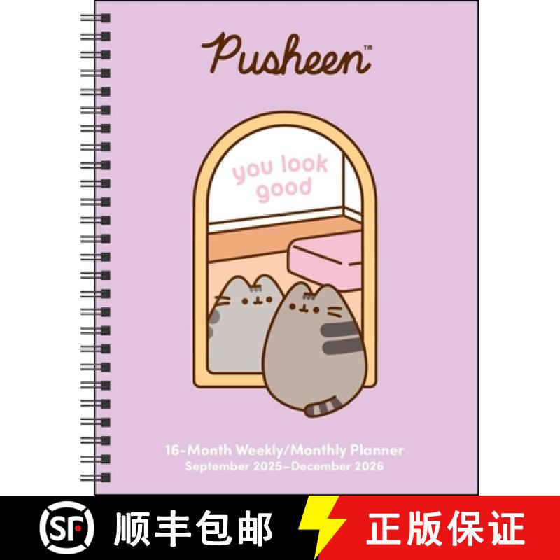 【3-4周达】Pusheen 16-Month 2025-2026 Weekly/Monthly Planner Calendar: You Look Great [9781524899233]
