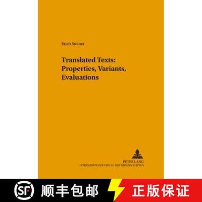 【2-3周达】Translated Texts: Properties, Variants, Evaluations [9783631525609]