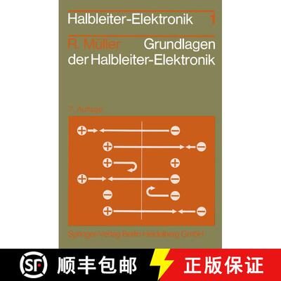 【3-4周达】Grundlagen der Halbleiter-Elektronik (7. Auflage 1995) (7. Auflage 1995) (7. Auflage 1995)... [9783540589129]