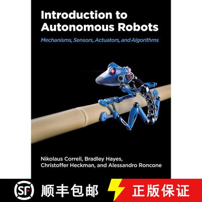 【3-4周达】精装 Introduction to Autonomous Robots: Mechanisms, Sensors, Actuators, and Algorithms [9780262047555]