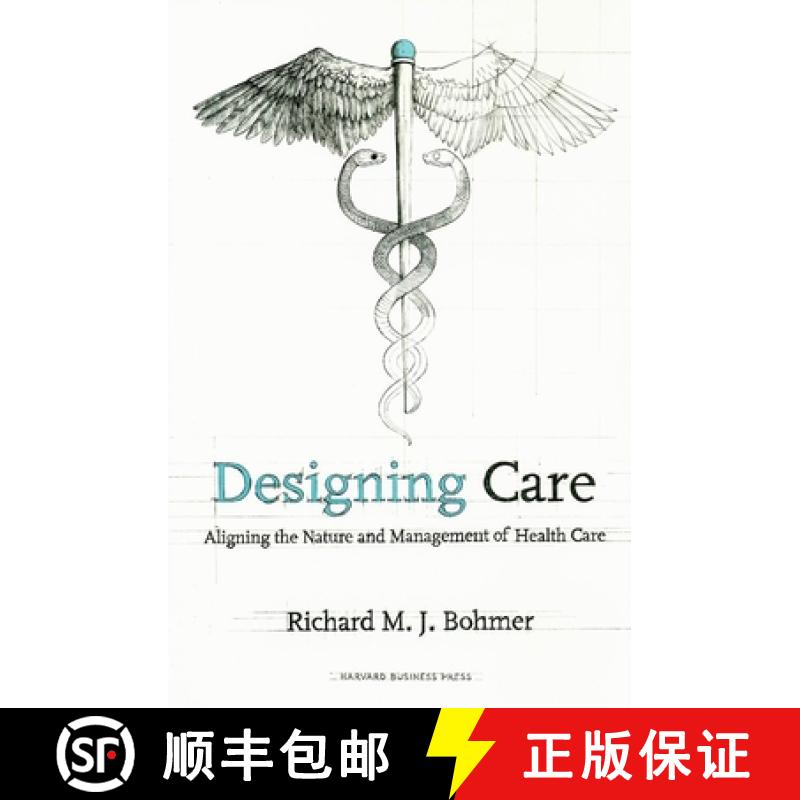 【3-4周达】Designing Health Care : Using Operations Management to Improve Performance and Delivery [9781422175606]