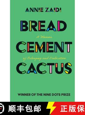 【3-4周达】Bread, Cement, Cactus: A Memoir of Belonging and Dislocation [9781108840644]