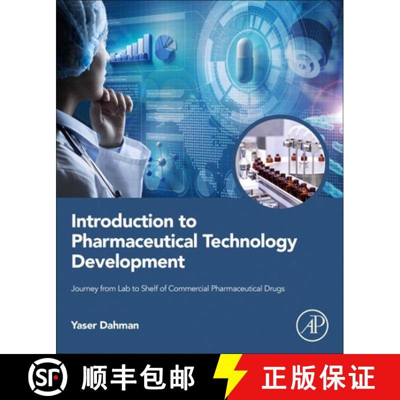 【3-4周达】Introduction to Pharmaceutical Technology Development: Journey from Lab to Shelf of Commer... [9780443238482]