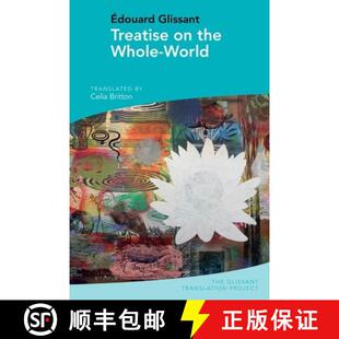 Édouard 9781789620986 Treatise Whole World the 4周达 Glissant