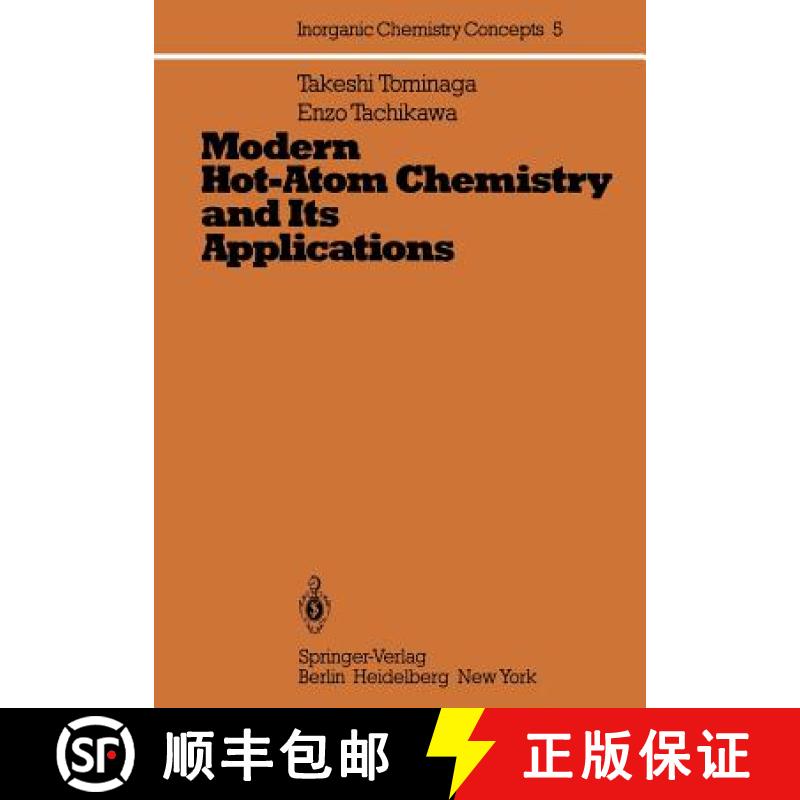 【3-4周达】Modern Hot-Atom Chemistry and Its Applications [9783642680458]