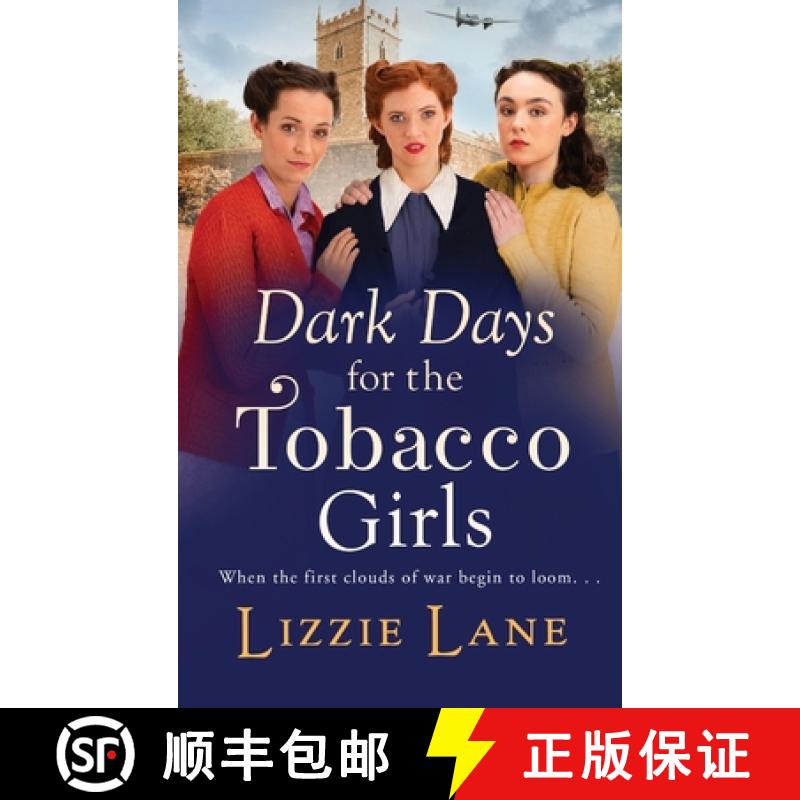 【2-3周达】Dark Days for the Tobacco Girls: A gritty heartbreaking saga from Lizzie Lane for 2021 [9781801629676]