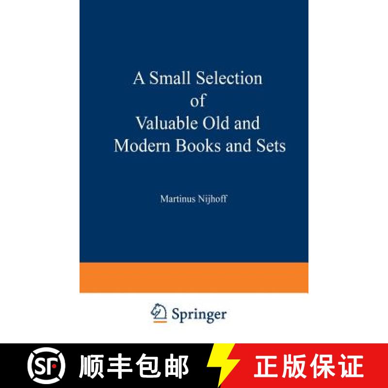 【3-4周达】A Small Selection of Valuable Old and Modern Books and Sets: From the Stock of Martinus Ni... [9789401522182]