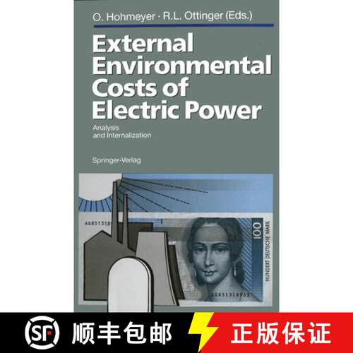 【3-4周达】External Environmental Costs of Electric Power : Analysis and Internalization [9783642767142]