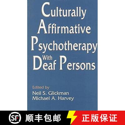 【3-4周达】Culturally Affirmative Psychotherapy with Deaf Persons [9780805814897]