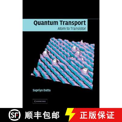 【3-4周达】Quantum Transport: Atom to Transistor [9780521631457]
