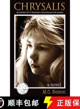 【3-4周达】Chrysalis: Intel at Any Cost: CIA-Sanctioned Torture of Children [9781628807813]