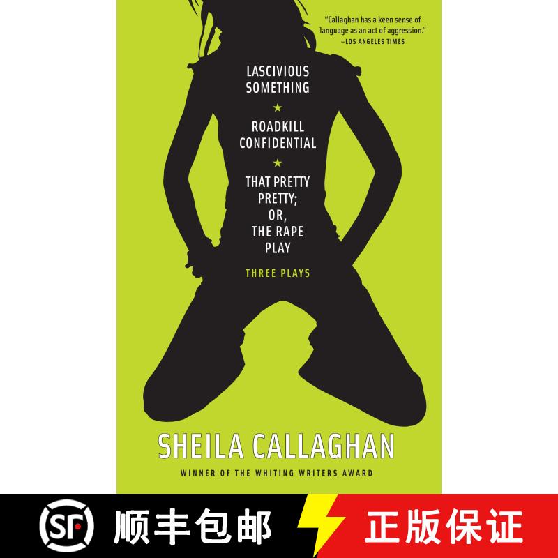 【3-4周达】Lascivious Something/Roadkill Confidential/ That Pretty Pretty; Or, The Rape Play: Three P... [9781593764142]图片