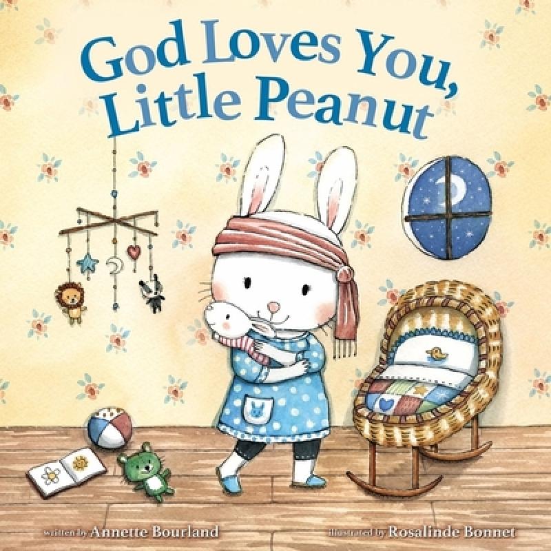 预订 god loves you, little peanut [9780310768883]