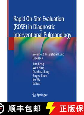 【3-4周达】Rapid On-Site Evaluation (ROSE) in Diagnostic Interventional Pulmonology: Volume 2: Inters... [9789811509384]
