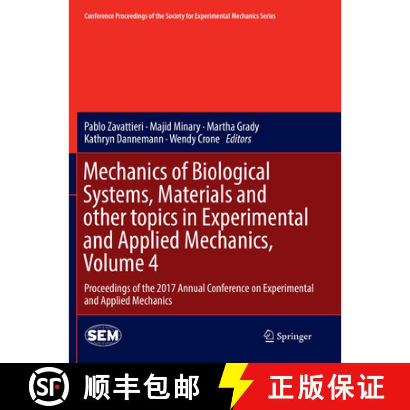 【3-4周达】Mechanics of Biological Systems, Materials and other topics in Experimental and Applied Me... [9783319875835]