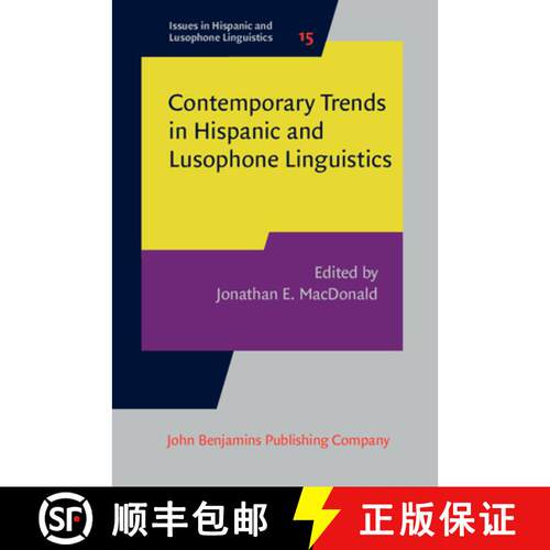 【3-4周达】精装 Contemporary Trends in Hispanic and Lusophone Linguistics.Selected papers from the Hi... [9789027200013]