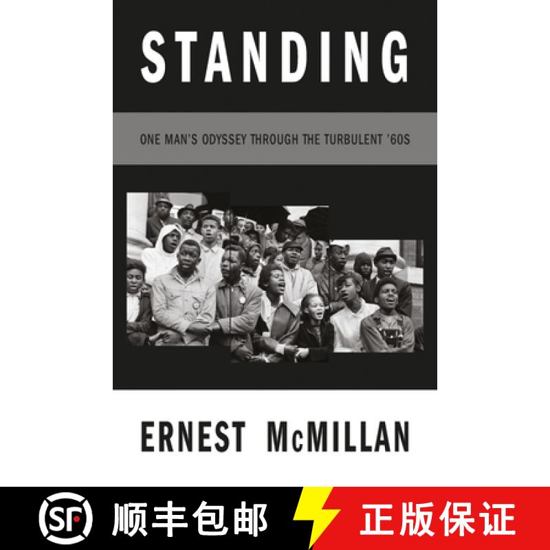 【3-4周达】Standing : One Man's Odyssey During the Turbulent '60s [9781646052097]