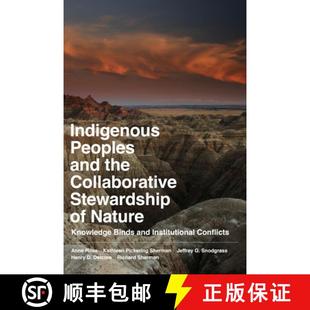 Peoples Collaborative Indigenous Binds 9781598745788 Knowledge and 4周达 Stewardship the Insti... Nature