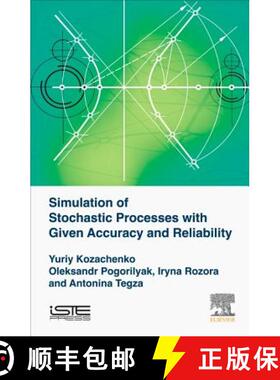 【3-4周达】Simulation of Stochastic Processes with Given Accuracy and Reliability [9781785482175]