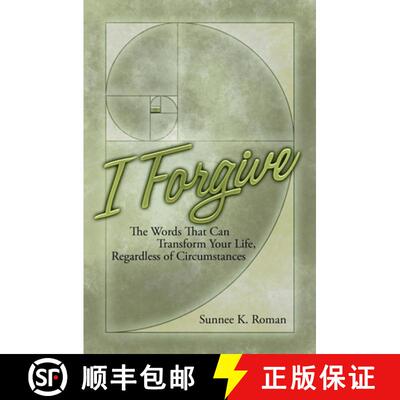 【3-4周达】I Forgive: Words That Can Transform Your Life Regardless of Circumstances [9781419689345]
