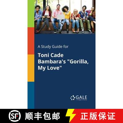 【3-4周达】A Study Guide for Toni Cade Bambara's Gorilla, My Love [9781375380652]