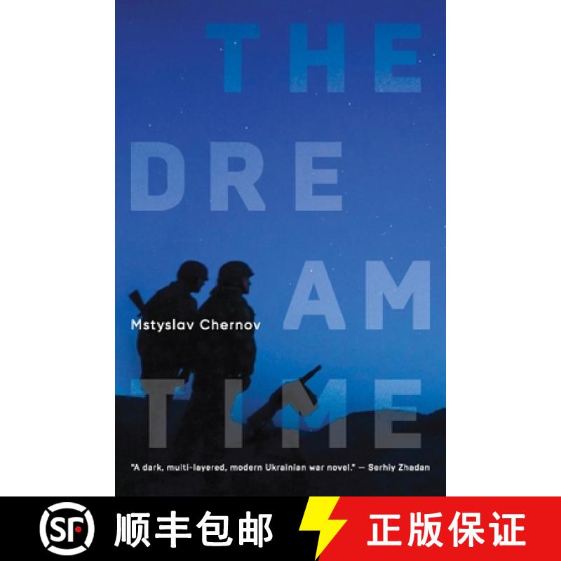 【3-4周达】The Dreamtime : A Novel [9781644699881]