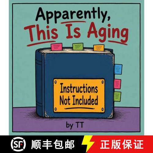 【3-4周达】Apparently, This Is Aging [9798349461811]