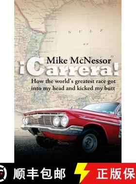 预订 ¡Carrera!: How the world's greatest race got into my head and kicked my butt [9780692649404]