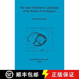 9781407305172 Landscape Bristol the Region 3周达 The Later Avon Prehistoric