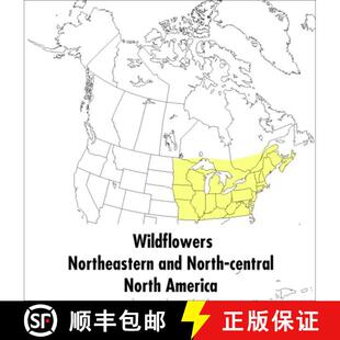 【3-4周达】A Peterson Field Guide To Wildflowers: Northeastern and North-central North America [9780395911723]