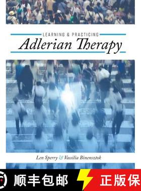 【3-4周达】Learning and Practicing Adlerian Therapy [9781516572786]