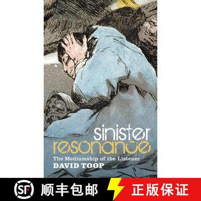 【3-4周达】Sinister Resonance: The Mediumship of the Listener [9781441155870]